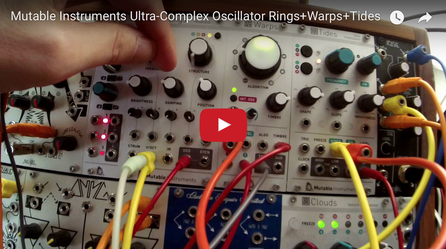 Mutable Instruments Ultra-Complex Oscillator Rings+Warps+Tides