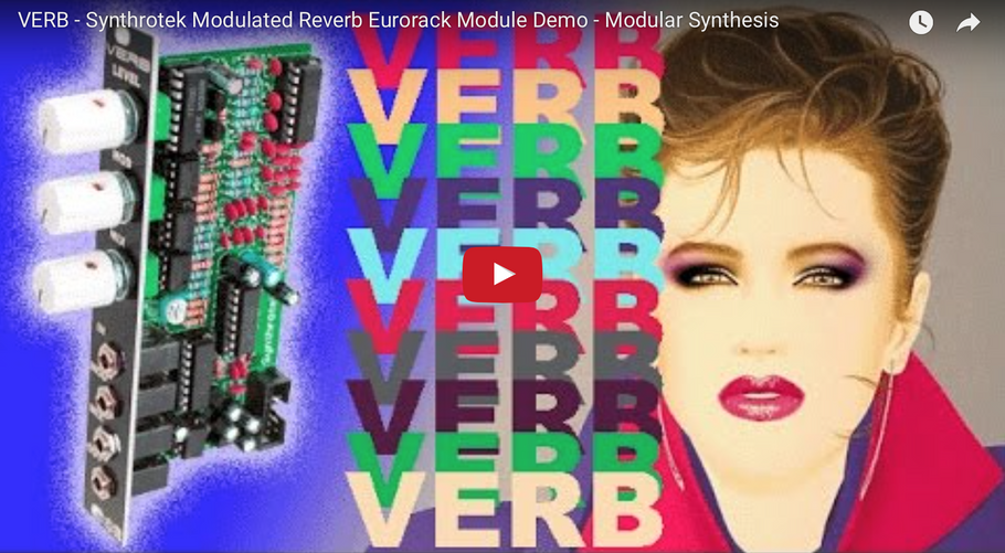 VERB - Synthrotek Modulated Reverb Eurorack Module Demo - Modular Synthesis