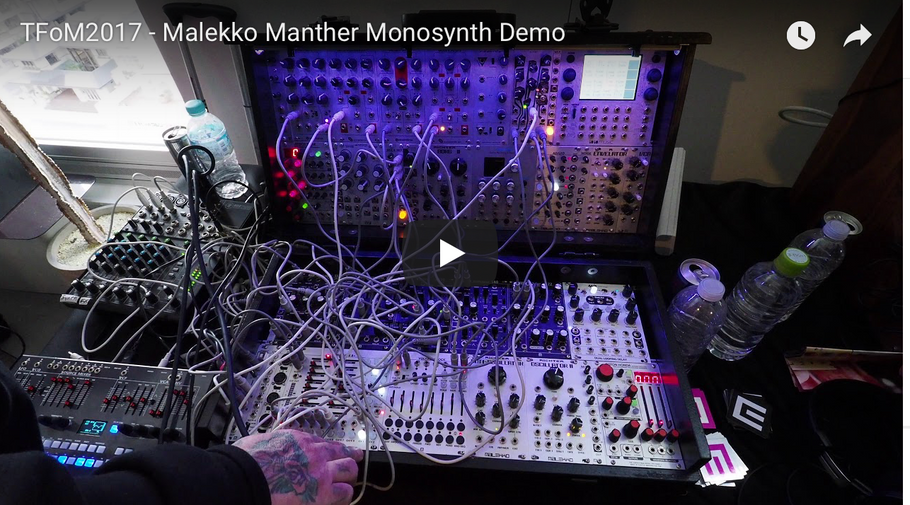 TFoM2017 - Malekko Manther Monosynth Demo